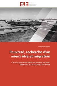 Pauvreté, recherche d'un mieux être et migration