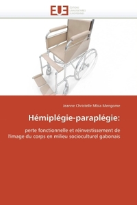 Hémiplégie-paraplégie: