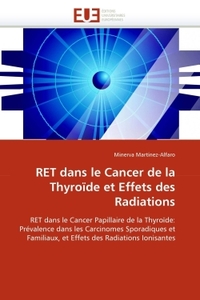 RET DANS LE CANCER DE LA THYROIDE ET EFFETS DES RADIATIONS