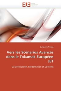 Vers les scénarios avancés dans le tokamak européen jet