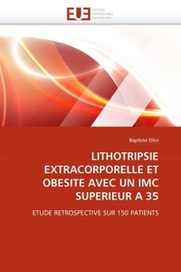 Lithotripsie extracorporelle et obesite avec un imc superieur a 35