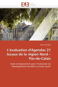L EVALUATION D'AGENDAS 21 LOCAUX DE LA REGION NORD PAS-DE-CALAIS