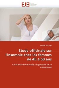 Etude officinale sur l''insomnie chez les femmes de 45 à 60 ans