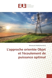 L'approche orientee Objet et l'ecoulement de puissance optimal