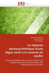 La réponse photosynthétique d''une algue verte à la carence en soufre