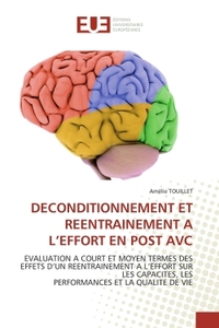 Deconditionnement et reentrainement a l''effort en post avc