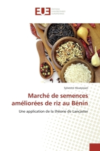MARCHE DE SEMENCES AMELIOREES DE RIZ AU BENIN