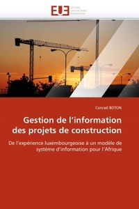 Gestion de l''information des projets de construction