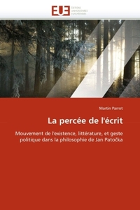 La percée de l''écrit