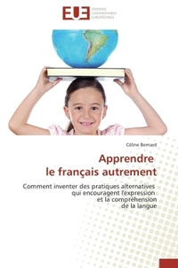 APPRENDRE LE FRANCAIS AUTREMENT