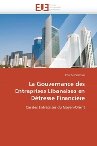 La gouvernance des entreprises libanaises en détresse financière