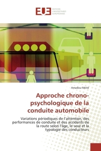 Approche chrono-psychologique de la conduite automobile