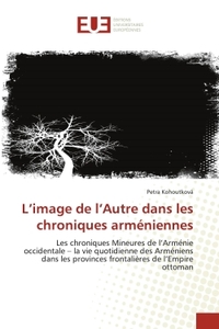 L'image de l'Autre dans les chroniques arméniennes