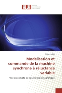 MODELISATION ET COMMANDE DE LA MACHINE SYNCHRONE A RELUCTANCE VARIABLE