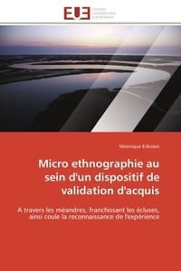 Micro ethnographie au sein d'un dispositif de validation d'acquis