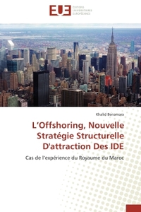 L'Offshoring, Nouvelle Stratégie Structurelle D'attraction Des IDE