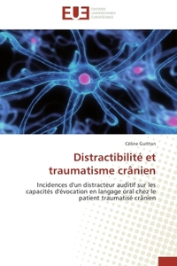 Distractibilité et traumatisme crânien