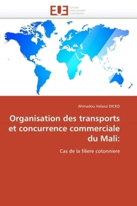 Organisation des transports et concurrence commerciale du mali: