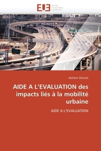Aide a l evaluation des impacts liés à la mobilité urbaine