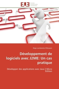 Développement de logiciels avec j2me:un cas pratique
