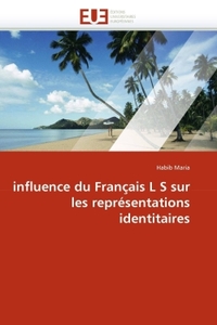 Influence du français l s sur les représentations identitaires
