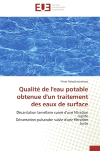 Qualité de l'eau potable obtenue d'un traitement des eaux de surface