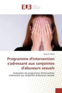 PROGRAMME D''INTERVENTION S''ADRESSANT AUX CONJOINTES D''ABUSEURS SEXUELS