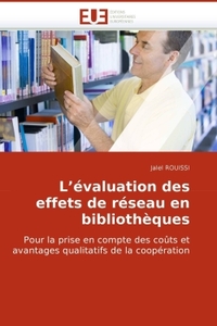 L évaluation des effets de réseau en bibliothèques