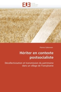 Hériter en contexte postsocialiste