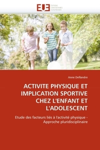 Activité physique et implication sportive chez l'enfant et l'adolescent