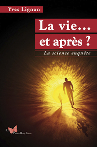 La Vie  Et Après ?