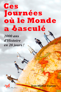 CES JOURNEES OU LE MONDE A BASCULE