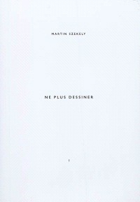 NE PLUS DESSINER