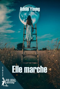 Elle marche