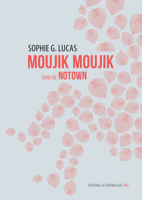 MOUJIK MOUJIK - SUIVI DE NOTOWN