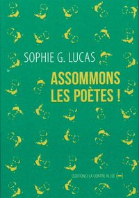 ASSOMMONS LES POETES !