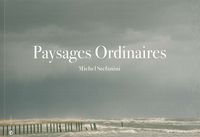 PAYSAGES ORDINAIRES