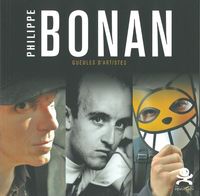 PHILIPPE BONAN - GUEULES D'ARTISTES - OPUS DELITS 10