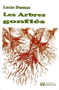 Les Arbres gonflés