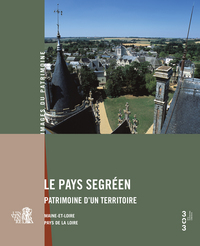 Le pays segréen - Patrimoine d'un territoire