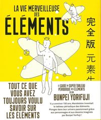 LA VIE MERVEILLEUSE DES ELEMENTS