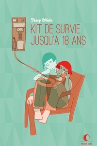 Kit de survie jusquà à 18 ans