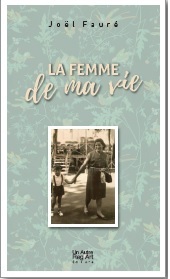 LA FEMME DE MA VIE
