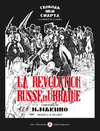 La Révolution russe en Ukraine