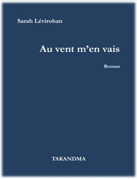 Au vent m'en vais