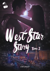 WEST STAR STORY - TOME 2