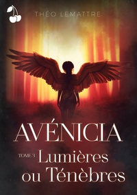 AVENICIA - LUMIERES OU TENEBRES