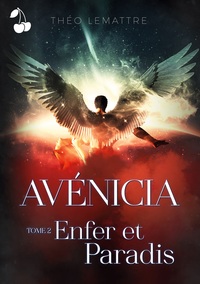 AVENICIA - ENFER ET PARADIS