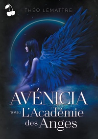 AVENICIA - L'ACADEMIE DES ANGES