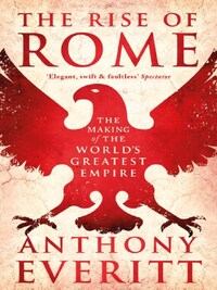 THE RISE OF ROME /ANGLAIS